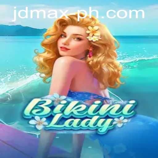 Discover the Thrills of BikiniLady: The Ultimate Gaming Experience with JD MAX